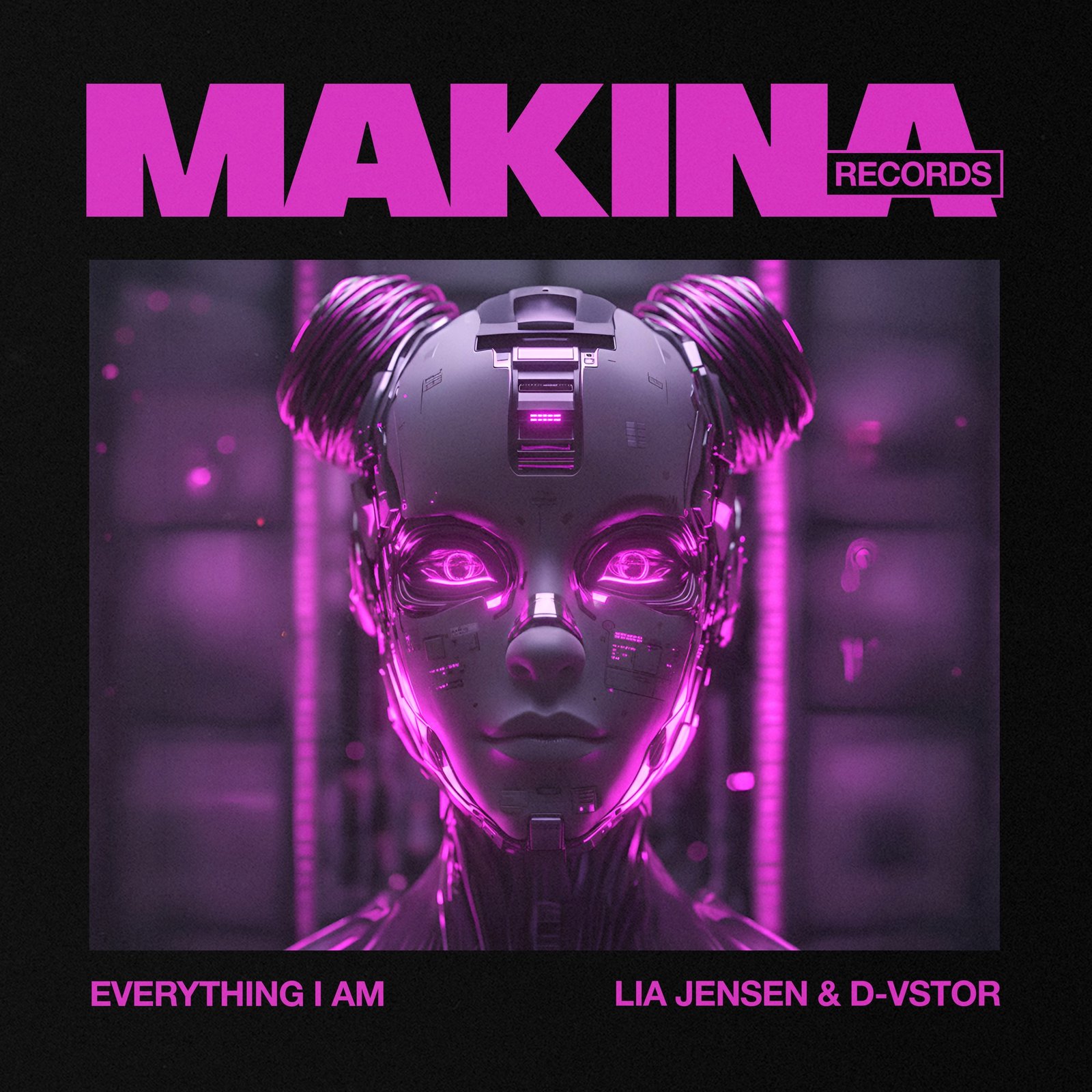 Everything I Am — Lia Jensen & D-VSTOR (Makina Records)